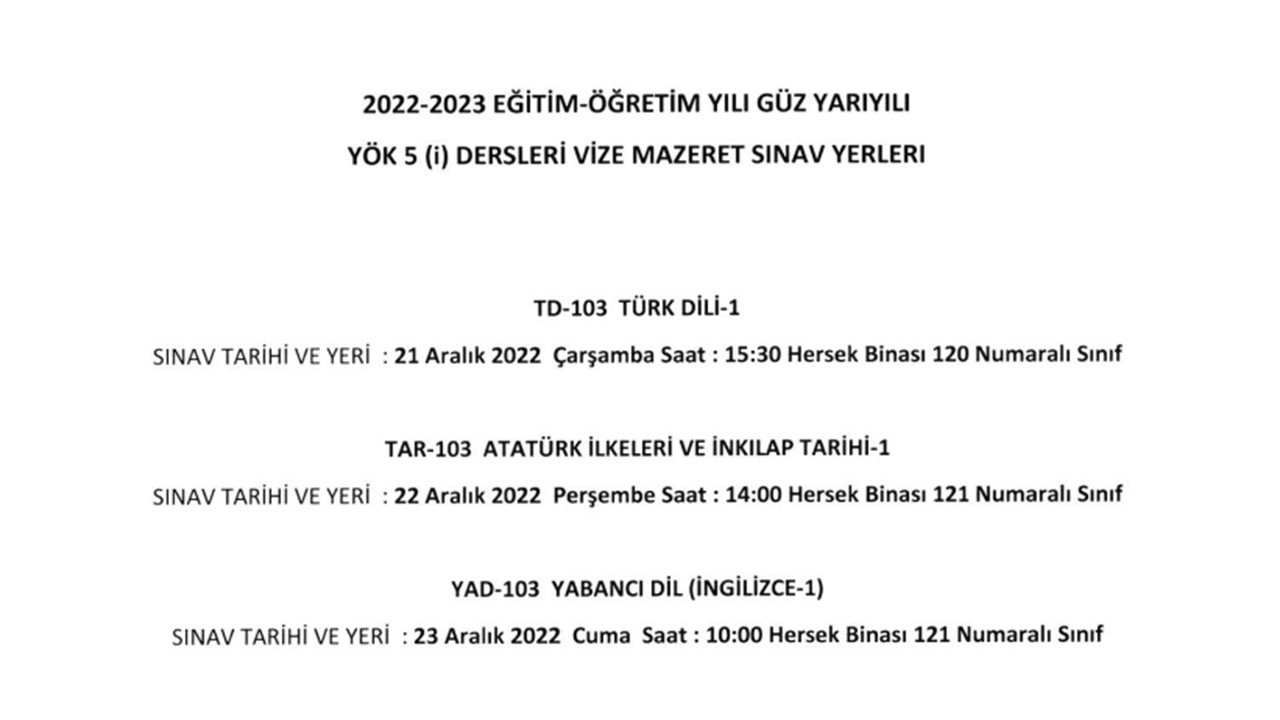 2022-2023 Eğitim Öğretim Yılı Güz Yarıyılı YÖK 5 (İ) Dersleri Vize Mazeret Sınav Yerleri-1