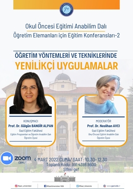 Öğretim Elemanları için Eğitim Konferansları 2-Öğretim Yöntemleri ve Tekniklerinde Yenilikçi Uygulamalar