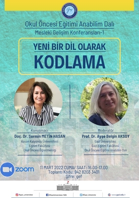 Mesleki Gelişim Konferansları 1-Yeni Bir Dil Olarak Kodlama