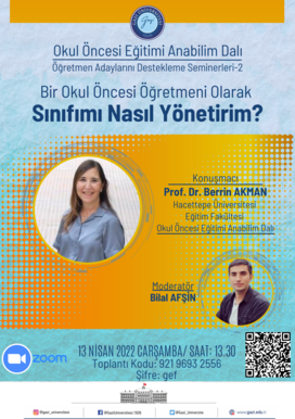 Öğretmen Adaylarını Destekleme Seminerleri 2-Bir Okul Öncesi Öğretmeni Olarak Sınıfımı Nasıl Yönetirim?