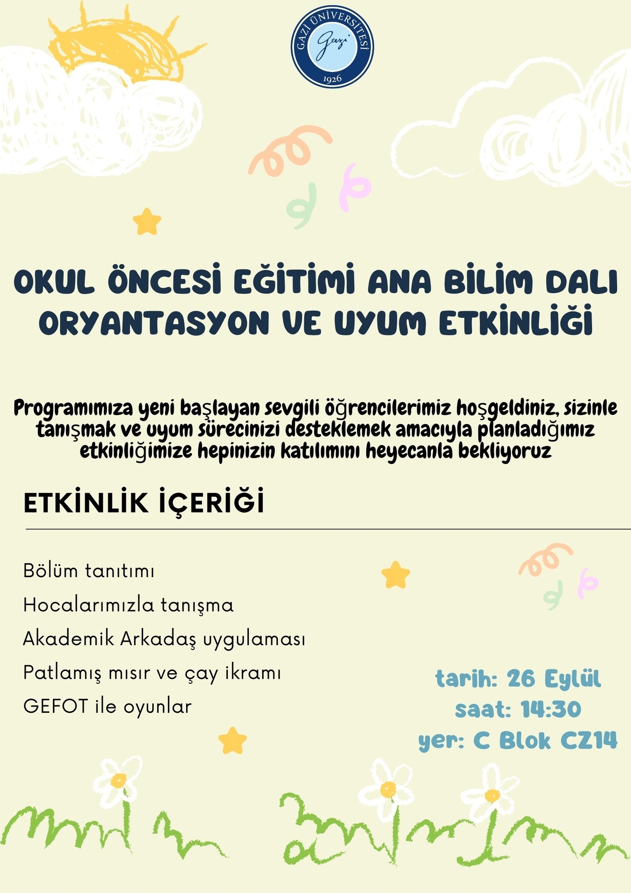 OKUL ÖNCESİ EĞİTİMİ ANA BİLİM DALI ORYANTASYON VE UYUM Etkinliği-1