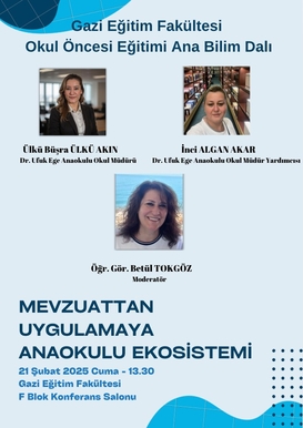 Mevzuattan Uygulamaya Anaokulu Ekosistemi