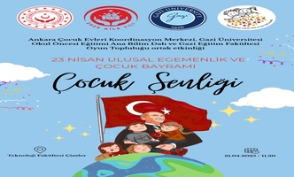 “Üniversite ve Toplum El Ele: 23 Nisan Ulusal Egemenlik ve Çocuk Bayramı ve Çocuk Şenliği” Programı Düzenlendi