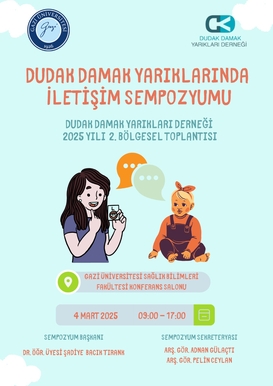 Dudak Damak Yarıklarında İletişim Sempozyumu