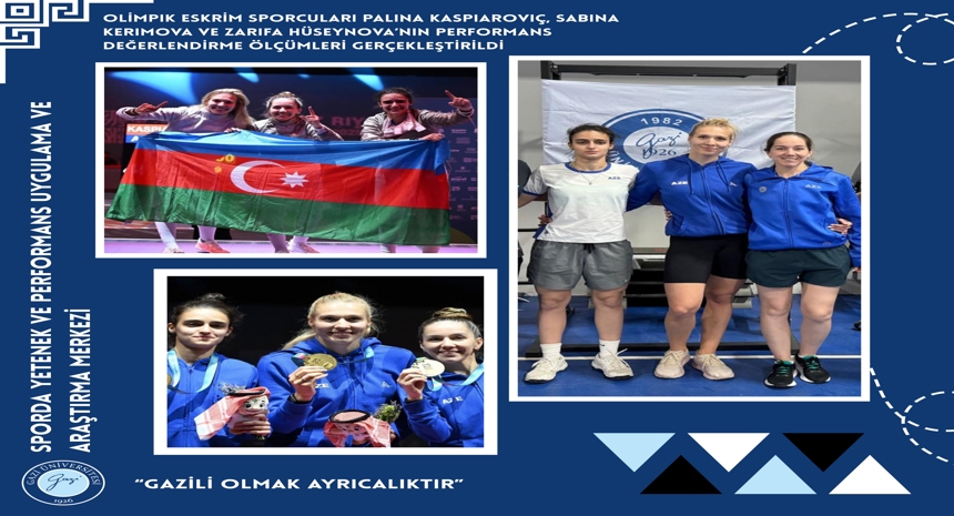 Azerbaycanlı Olimpik Eskrim Sporcularının Performans Değerlendirme Ölçümleri