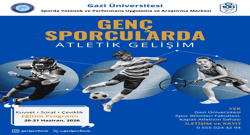 Genç Sporcularda Atletik Gelişim Eğitim Programı Başlıyor