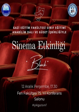 Sinema Etkinliği "Black"