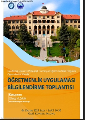 Öğretmenlik Uygulaması Bilgilendirme Toplantısı