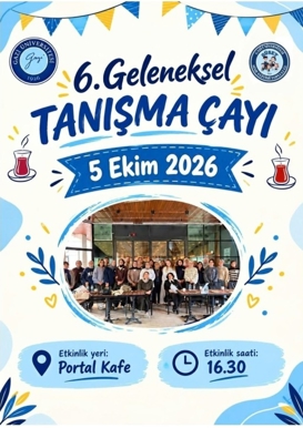 6. Geleneksel Tanışma Çayı