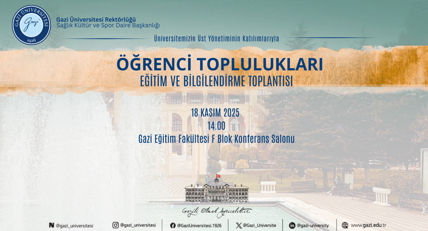 Öğrenci Toplulukları Eğitim ve Bilgilendirme Toplantısı