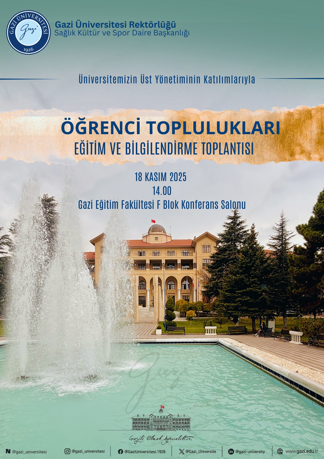 Öğrenci Toplulukları Eğitim ve Bilgilendirme Toplantısı