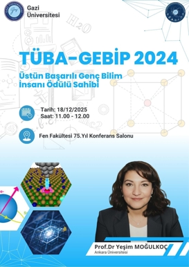 TÜBA - GEBİP Üstün Başaralı Genç Bilim İnsanı Ödülü Sahibi