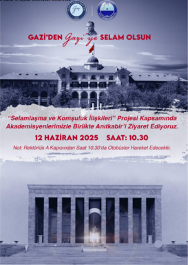 “Selamlaşma ve Komşuluk İlişkileri” Projesi Kapsamında Anıtkabir Ziyareti