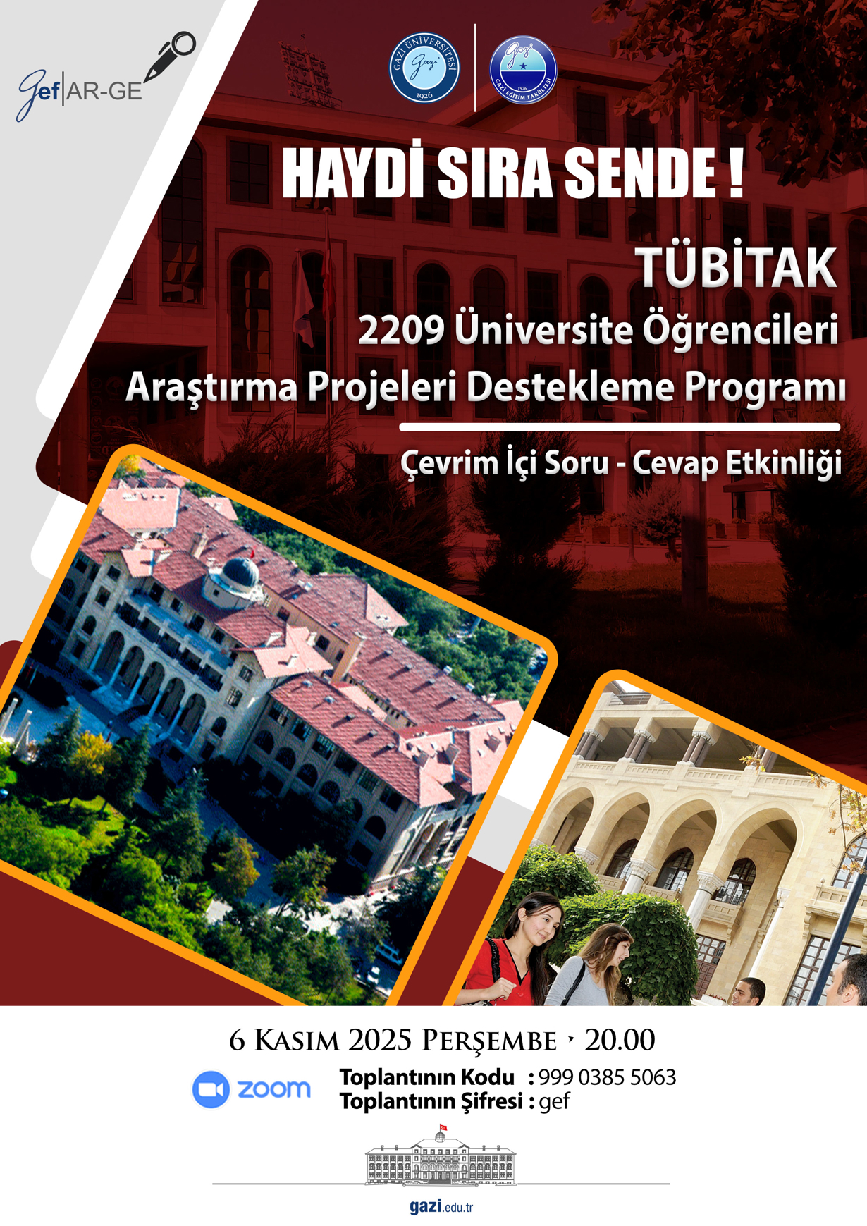 TÜBİTAK 2209 Üniversite Öğrencileri Araştırma Projeleri Destekleme Programı : Çevrim İçi Soru - Cevap Etkinliği-1