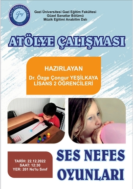 Atölye Çalışması- Ses Nefes Oyunları