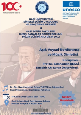 Aşık Veysel dinletisi ve konferansı