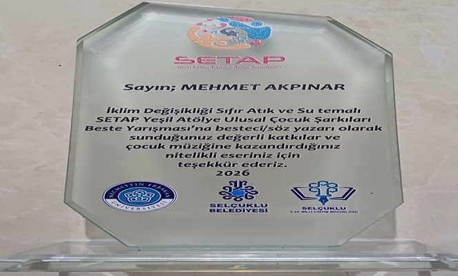Prof. Dr. Mehmet Akpınar Setap Yeşil Atölye Ulusal Çocuk Şarkıları Beste Yarışması ödülü kazandı